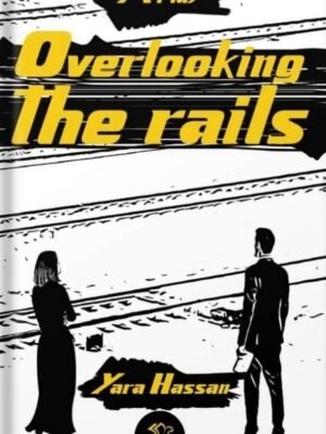 over looking the rails