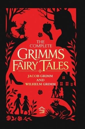The Complete Grimm's Fairy Tales 1/2
